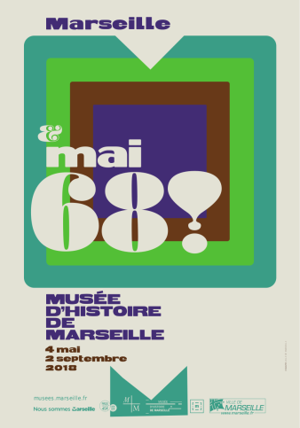 Affiche de l'exposition Marseille et mai 68 vert - bleu