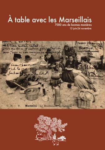 Affiche de l'exposition À table avec les Marseillais
