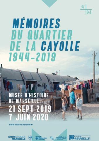 Affiche de l'exposition Mémoires du quartier de la Cayolle : 1944 - 2019 