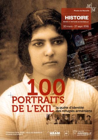 Affiche de l'exposition 100 portraits de l'exil, la quête d'identité des réfugiés arméniens