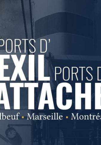 VIsuel de l'exposition virtuelle Ports d'exil, ports d'attache