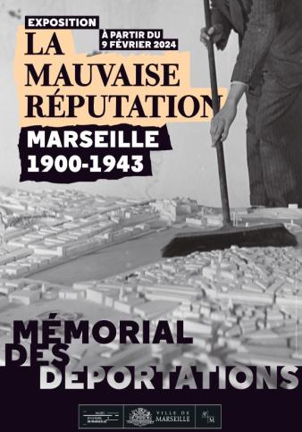 Affiche de l'exposition Marseille 1900-1943 : la mauvaise réputation