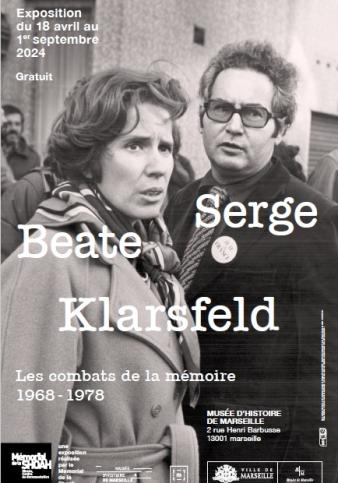 Affiche de l'exposition Beate et Serge Klarsfeld, les combats de la mémoire : 1968-1976